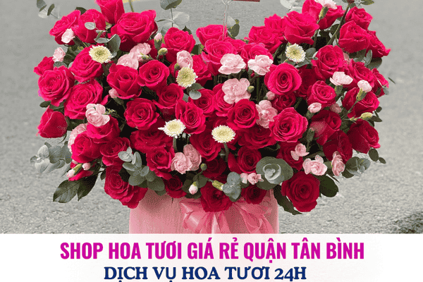 Shop hoa tươi giá rẻ quận Tân Bình